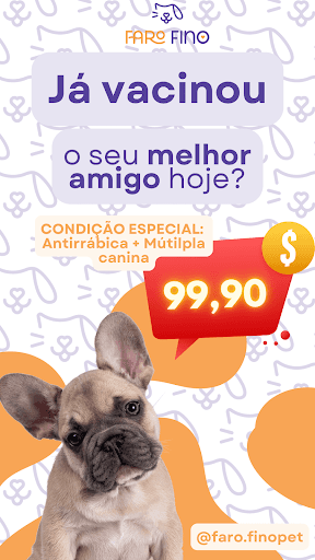 Vacinação importada 
Válido até durar o estoque